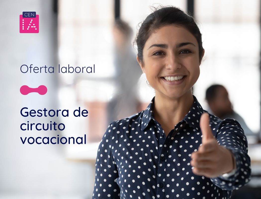 Oferta laboral: Gestora de circuito vocacional